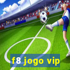 f8 jogo vip